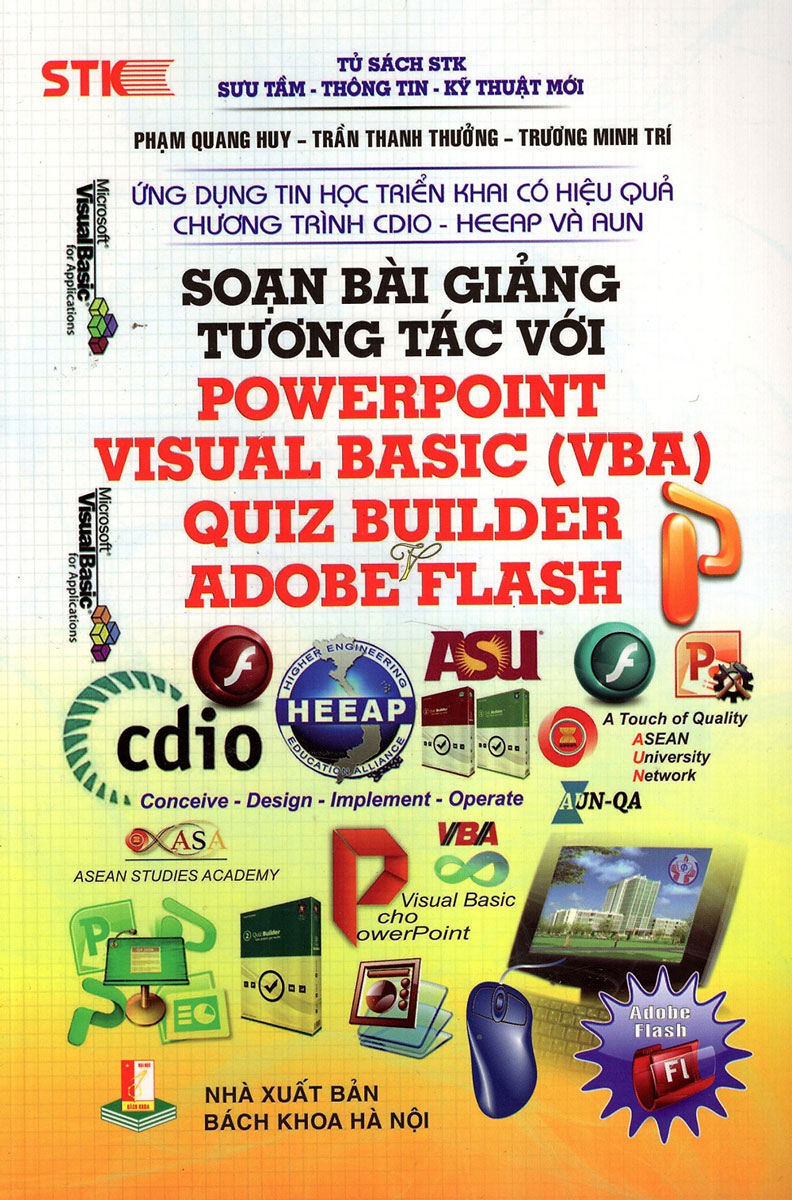 SOẠN BÀI GIẢNG TƯƠNG TÁC VỚI POWERPOINT VISUAL BASIC (VBA), QUIZ BUILDER, ADOBE FLASH