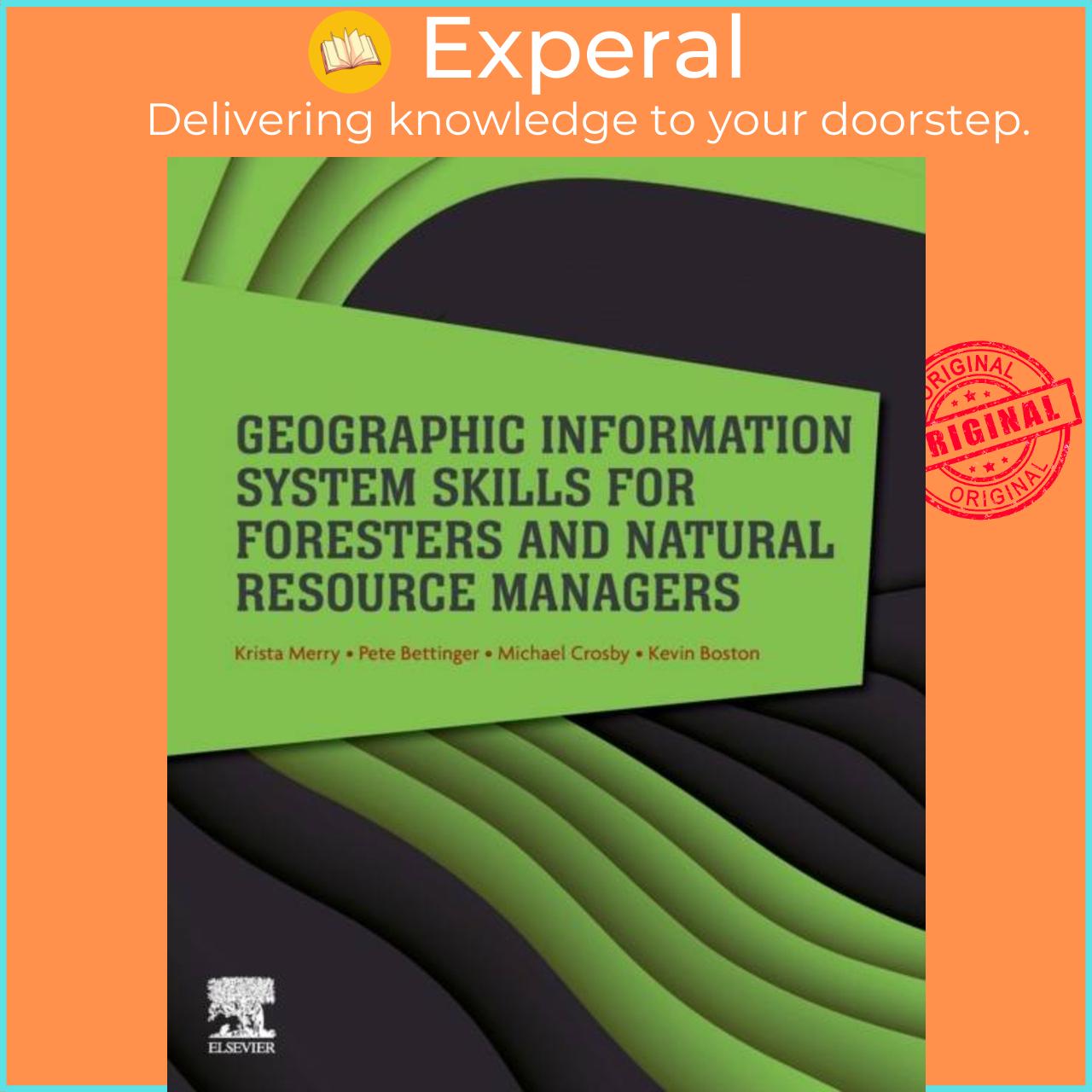 Hình ảnh Sách - Geographic Information System Skills for Foresters and Natural Resource M by Krista Merry (UK edition, paperback)