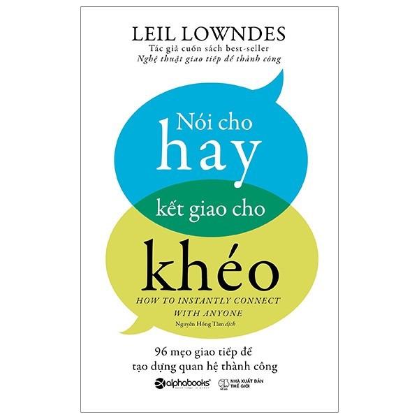 Sách - Nói Cho Hay Kết Giao Cho Khéo