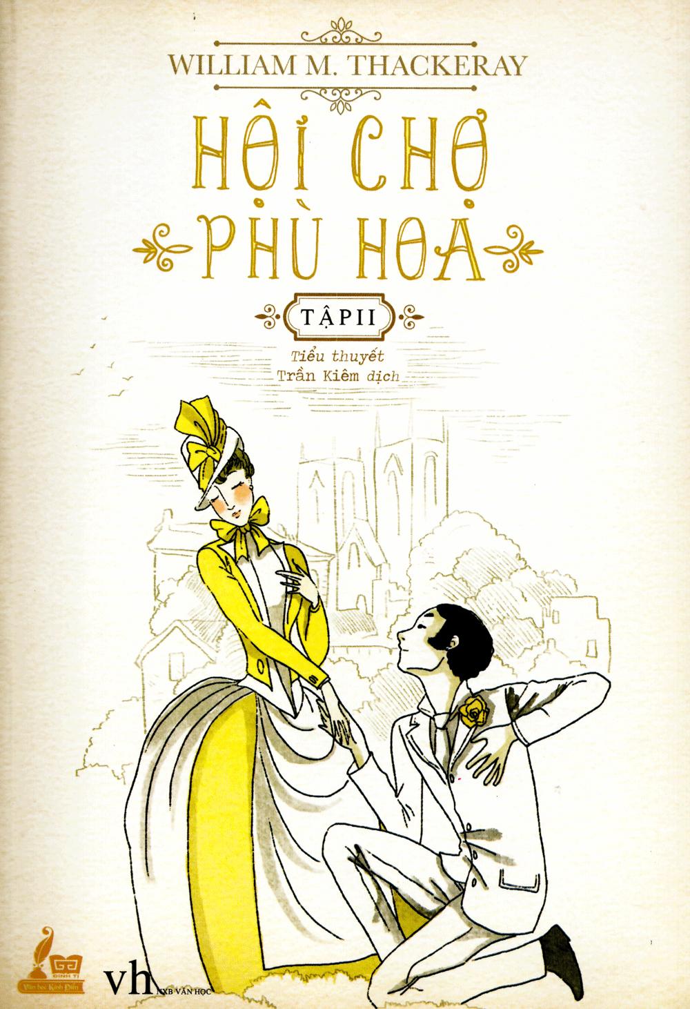 Hội Chợ Phù Hoa - Tập 2 (Đinh Tị)