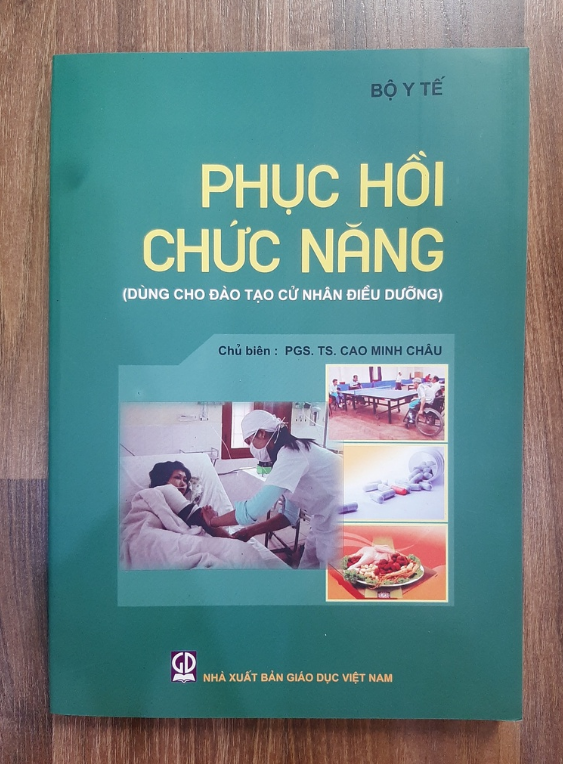 Sách - Phục Hồi Chức Năng - Dùng Cho Đào Tạo Cử Nhân Điều Dưỡng (DN)