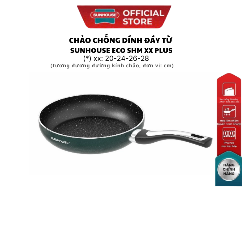 Chảo chống dính đáy từ Sunhouse ECO SHM plus