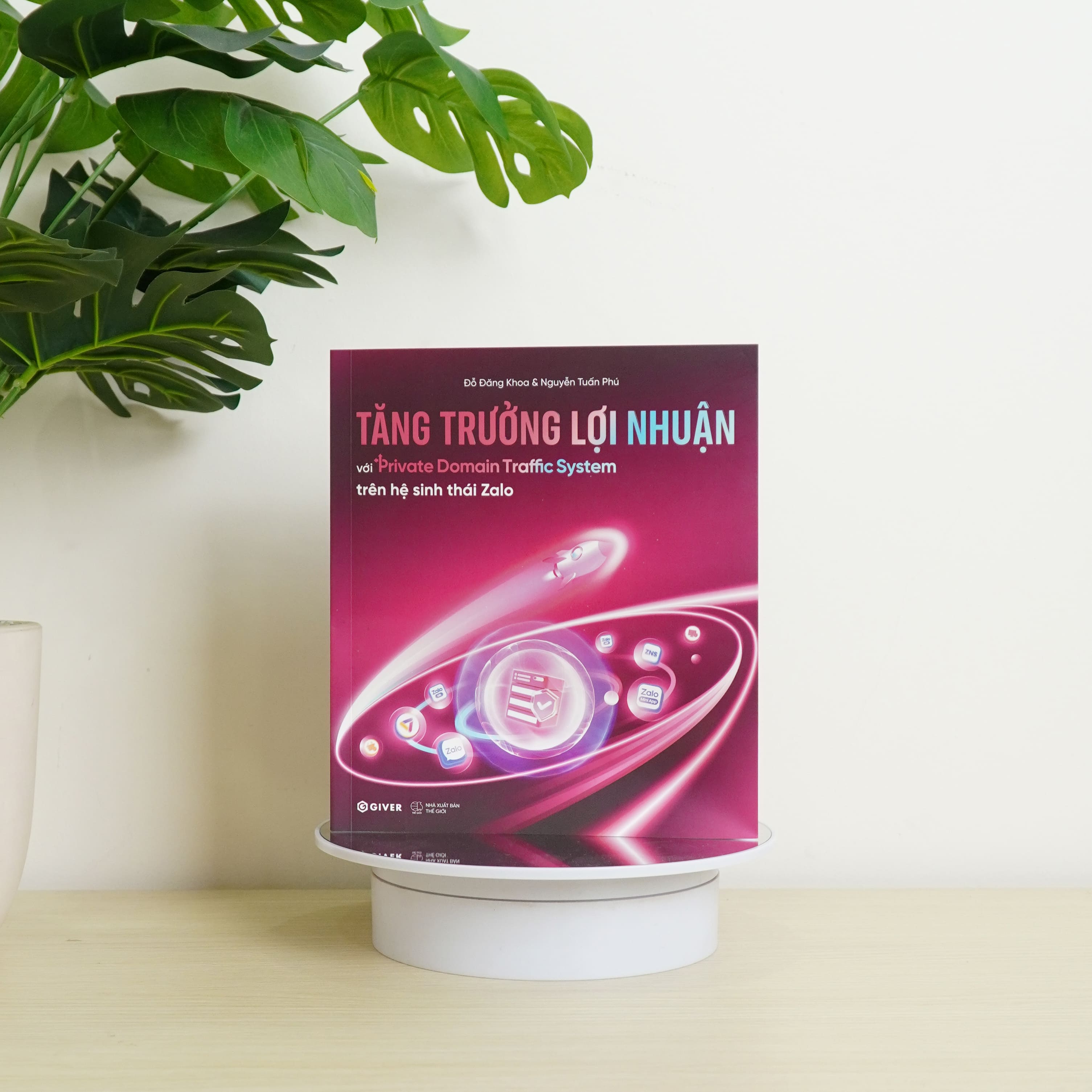 Sách Tăng Trưởng Lợi Nhuận Với PDTS Trên HST Zalo CNV Xây Dựng Hệ Sinh Thái Khách Hàng