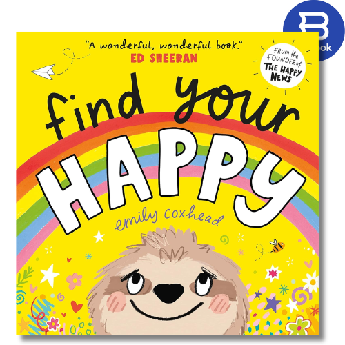 Sách thiếu nhi tiếng Anh - Find Your Happy