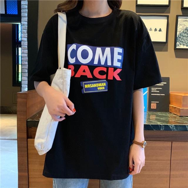 Áo Thun Tay Lỡ Unisex Form Rộng COME BACK Ulzzang