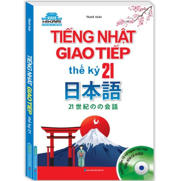 Sách - Tiếng Nhật giao tiếp thế kỷ 21