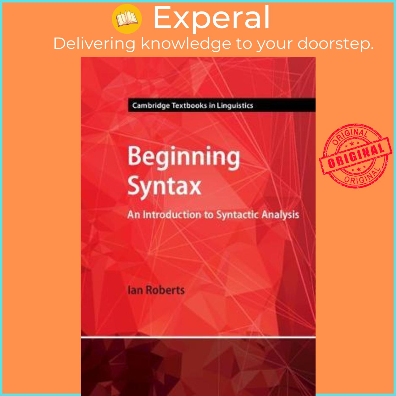 Sách - Beginning Syntax : An Introduction to Syntactic Analysis by Ian Roberts