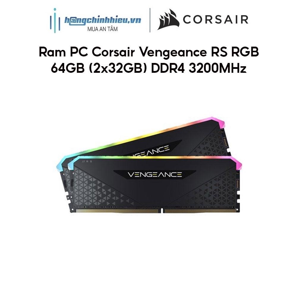 Ram PC Corsair Vengeance RS RGB CMG64GX4M2E3200C16 64GB DDR4 3200MHz Hàng chính hãng