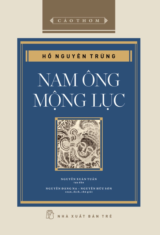 Cảo Thơm - Nam Ông Mộng Lục (Bìa Cứng)