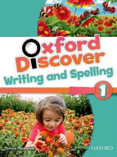 Oxford Discover 1: Writing &amp; Spelling Book