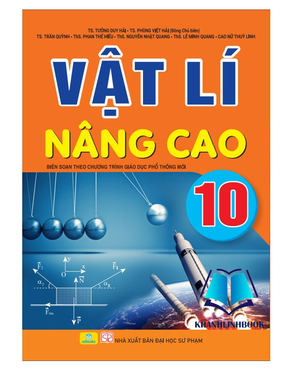 Sách - Vật Lí Nâng Cao 10 - Biên soạn theo chương trình GDPT mới