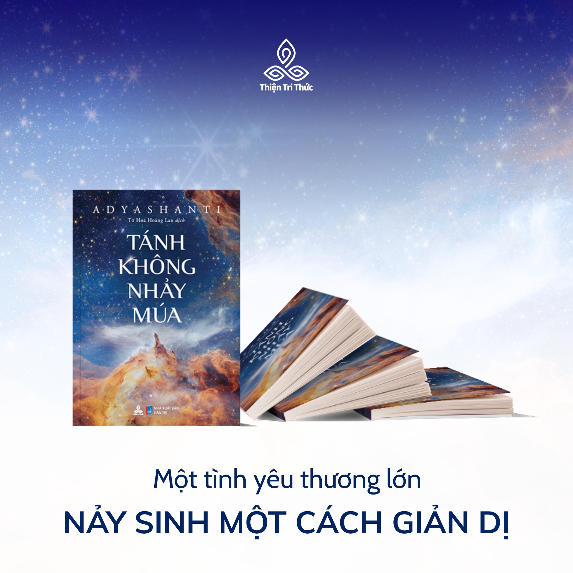 Sách Tánh Không Nhảy Múa - Tác giả Adyashanti