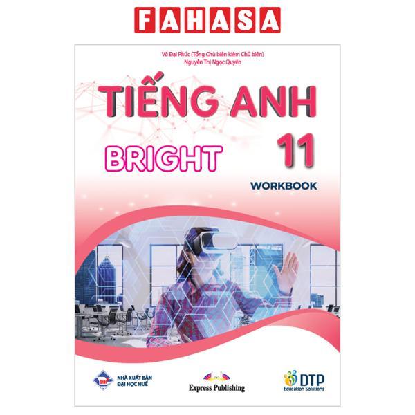 Tiếng Anh 11 Bright – Workbook 2023