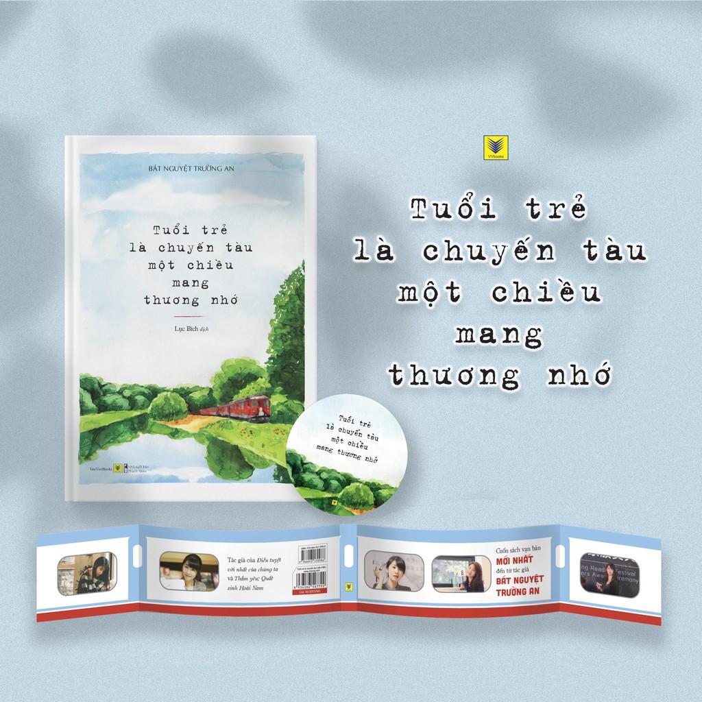 Sách  Tuổi Trẻ Là Chuyến Tàu Một Chiều Mang Tên Thương Nhớ - Skybooks - BẢN QUYỀN