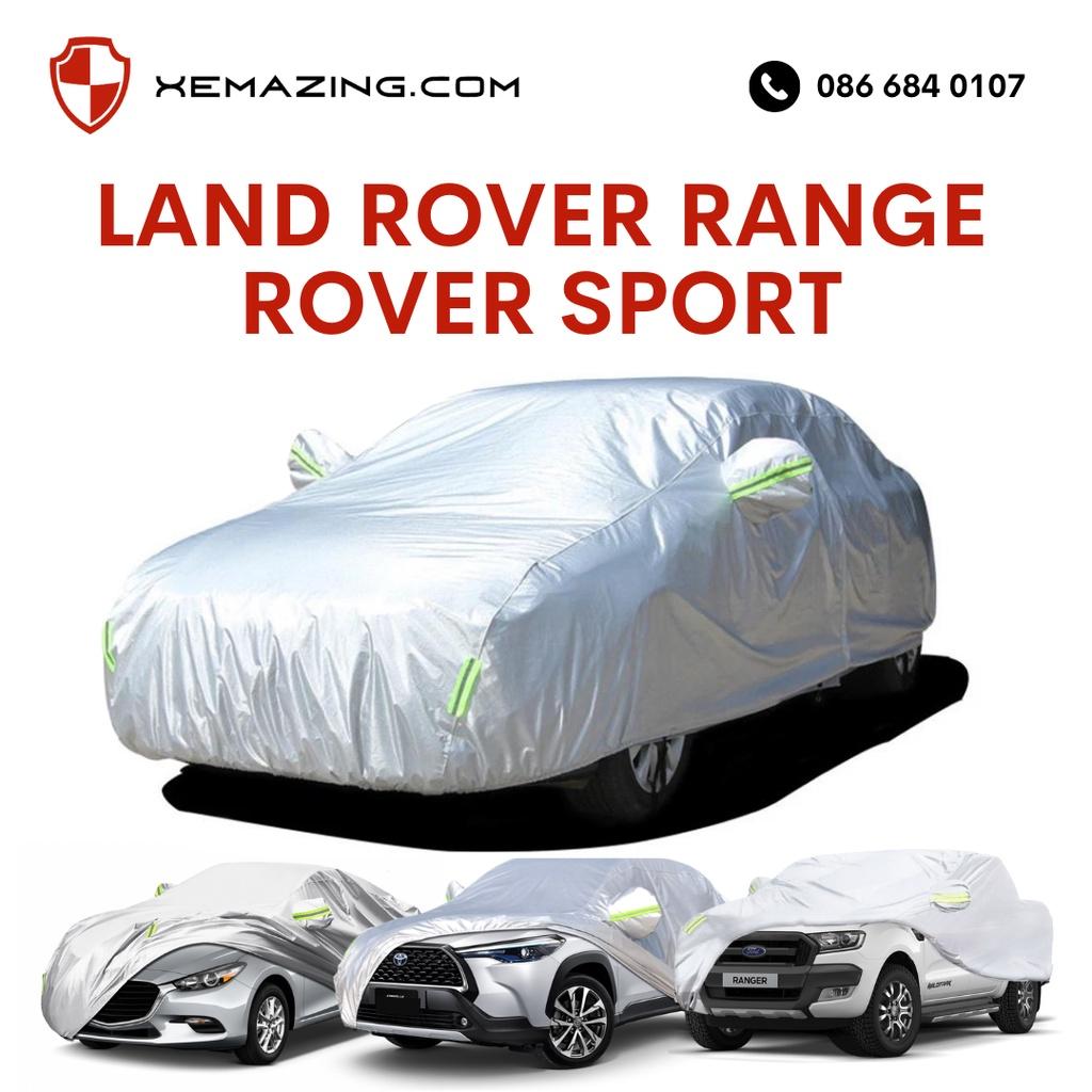 Bạt Phủ ô tô LAND ROVER RANGE ROVER SPORT Nhãn hiệu XEMAZING