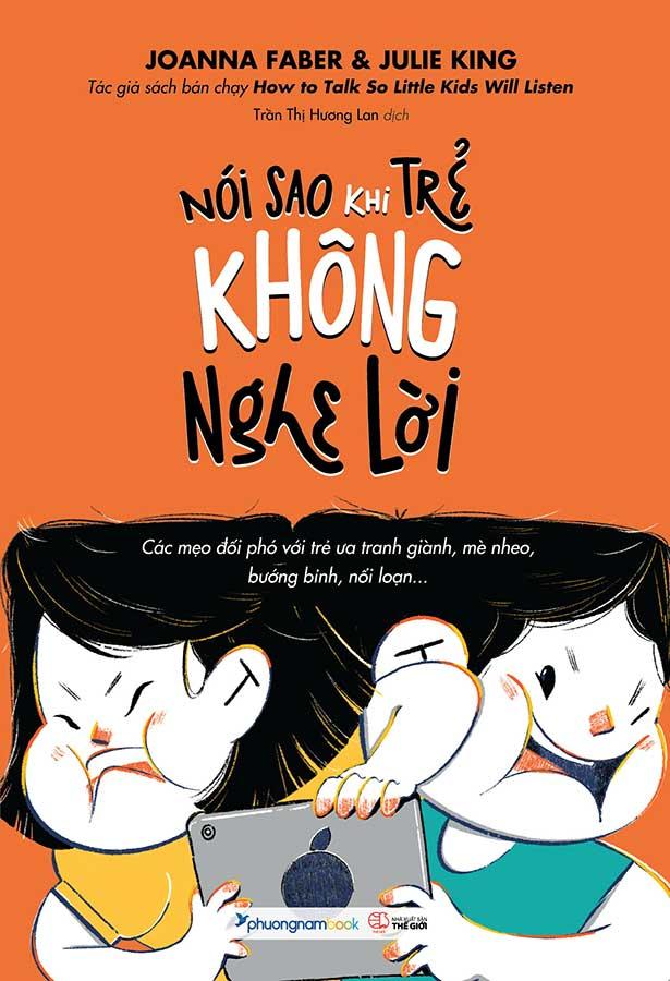 Nói Sao Khi Trẻ Không Nghe Lời