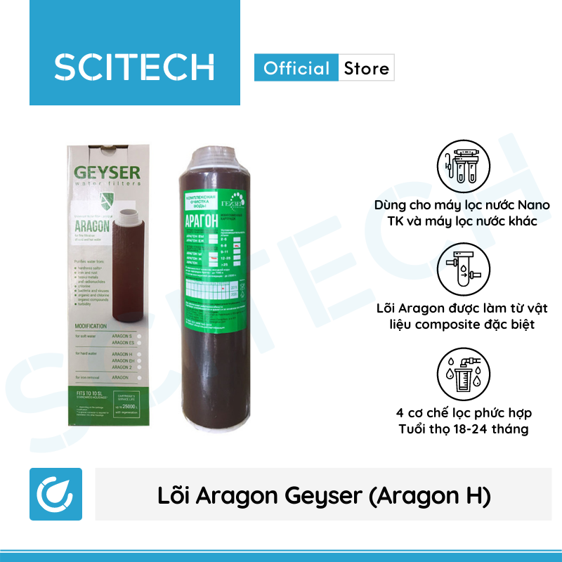 Lõi Aragon Geyser by Scitech - Lõi số 3 máy lọc nước Nano Geyser TK - Hàng chính hãng