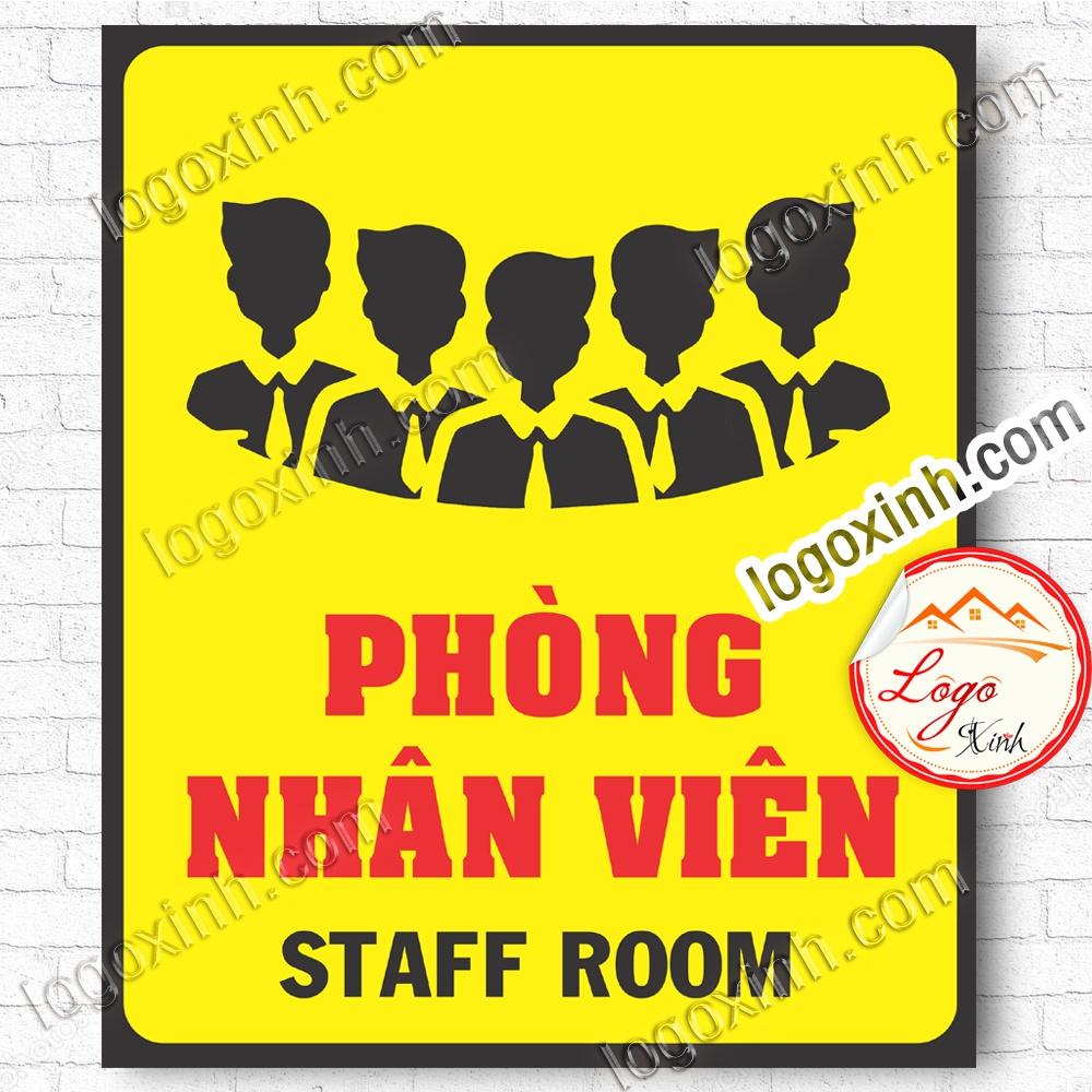 LOGO TEM STICKER BIẾN PHÒNG NHÂN VIÊN, STAFF ROOM DÙNG CHO VĂN PHÒNG CÔNG TY, CƠ QUAN, NHÀ XƯỞNG...