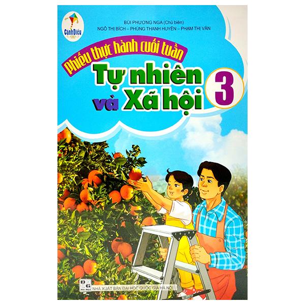 Phiếu Thực Hành Cuối Tuần Tự Nhiên Và Xã Hội 3