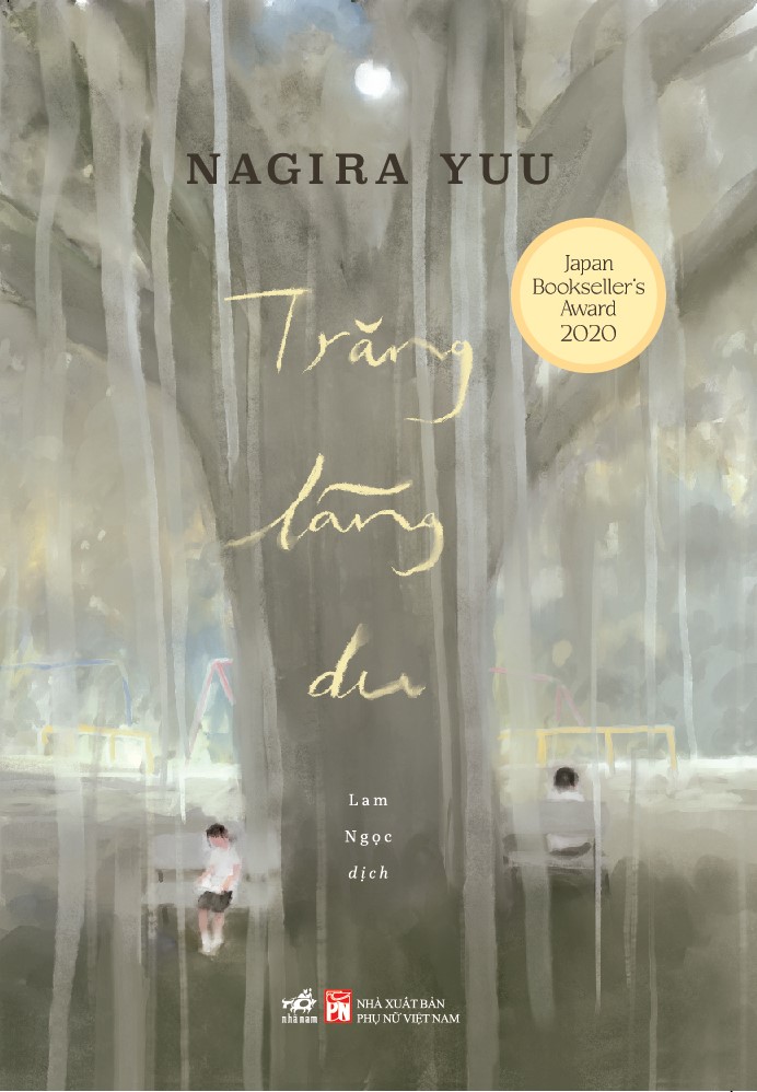 Sách - Trăng lãng du (Nagira Yuu) (Nhã Nam Official)