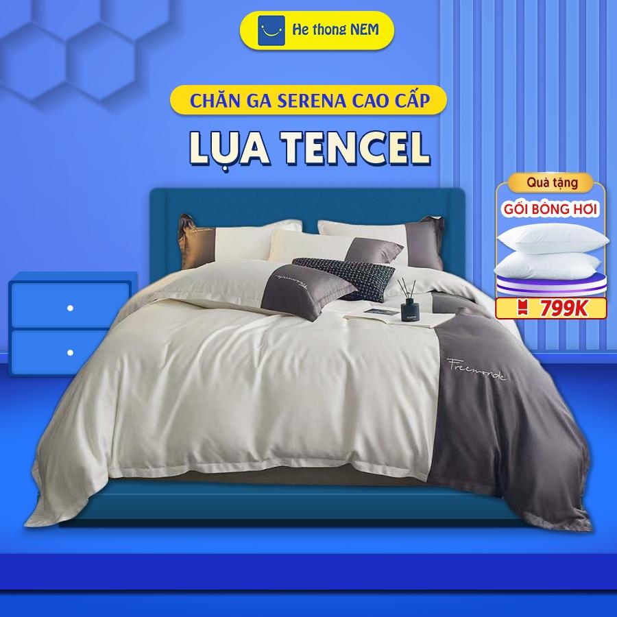 Ga Giường Lụa Tencel Cao Cấp SERENA Chính Hãng Bộ Ra Nệm Ga Trải Giường Trần Bông Kèm Vỏ Gối Chăn Phao
