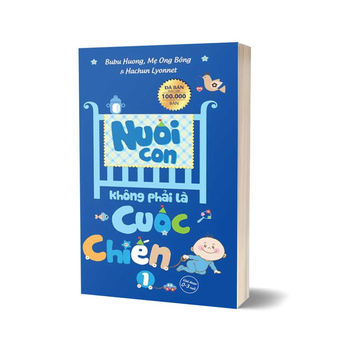 Nuôi Con Không Phải Là Cuộc Chiến