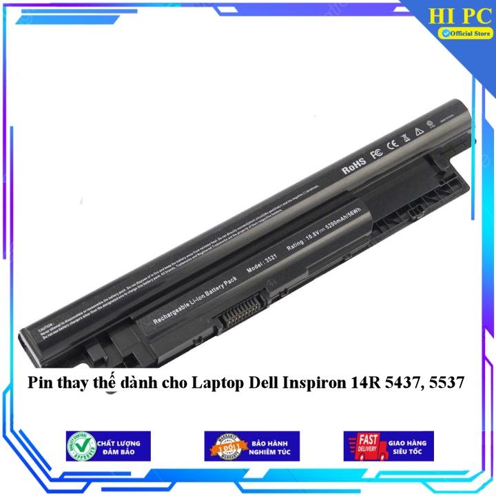 Pin thay thế dành cho Laptop Dell Inspiron 14R 5437 5537 - Hàng Nhập Khẩu