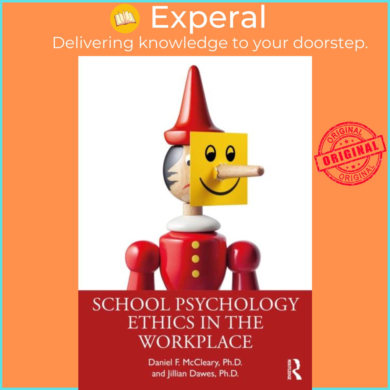 Sách - School Psychology Ethics in the Workplace by Jillian Dawes (UK edition, paperback)