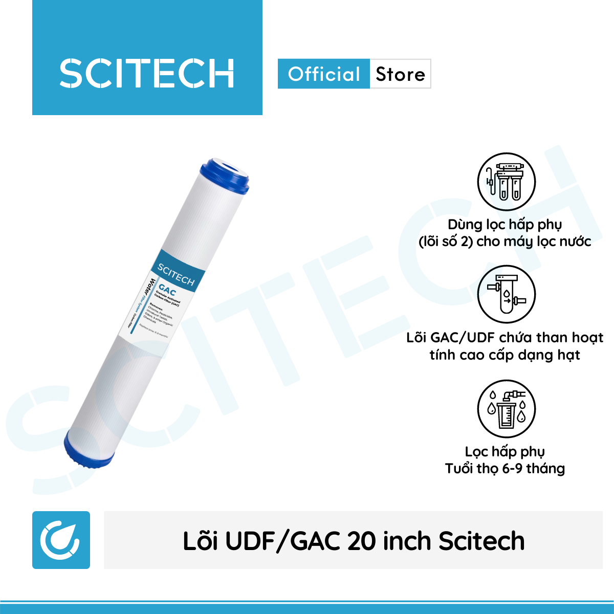 Lõi UDF 20 inch by Scitech - Lõi số 2 máy lọc nước RO, bộ lọc thô - Hàng chính hãng