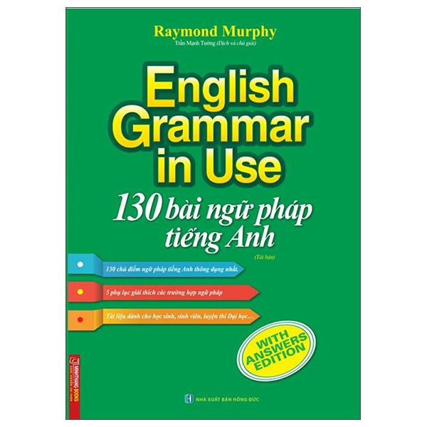 English Grammar In Use - 130 Bài Ngữ Pháp Tiếng Anh (Tái Bản)