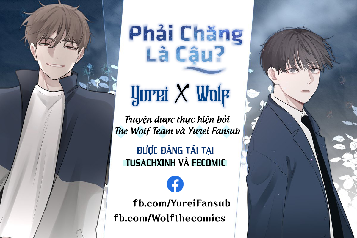 Phải chăng là cậu? chapter 10