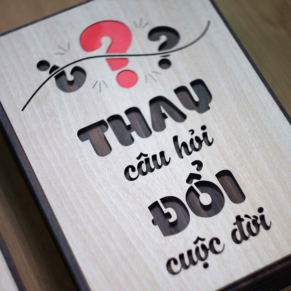 Tranh slogan treo tường TBIG126 - Trang động lực thay đổi câu hỏi đổi cuộc đời