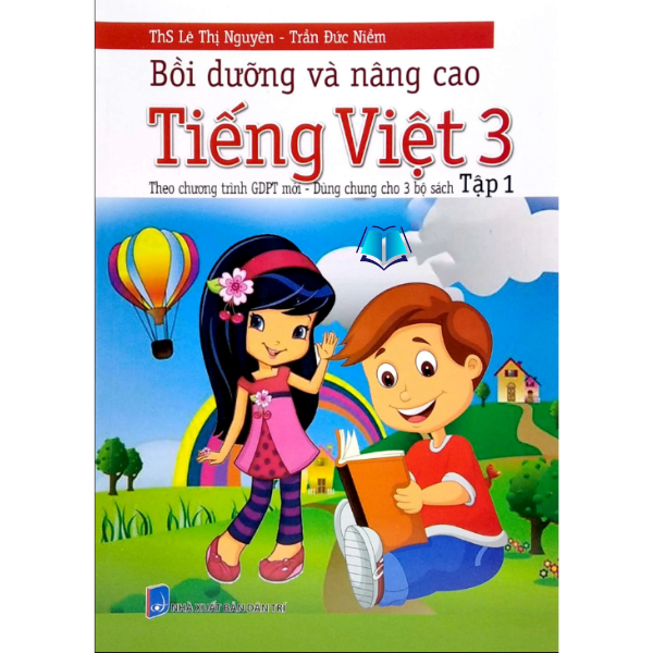 Sách - Bồi Dưỡng Và Nâng Cao Tiếng Việt 3 Tập 1+2 ( Theo Chương Trình GDPT Mới )