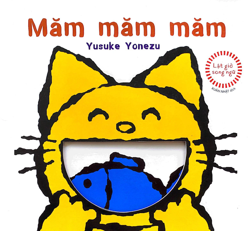 Lật giở song ngữ - MĂM MĂM MĂM