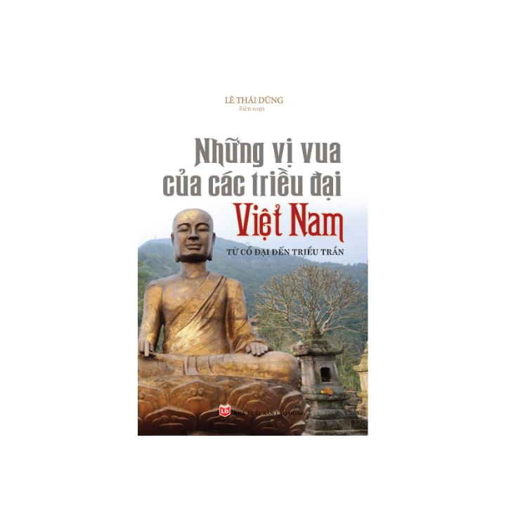 Combo Tủ sách Kể chuyện lịch sử - Các vị vua Việt Nam (Bộ 3 cuốn)