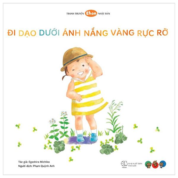 Truyện Tranh Ehon Nhật Bản - Đi Dạo Dưới Ánh Nắng Vàng Rực Rỡ
