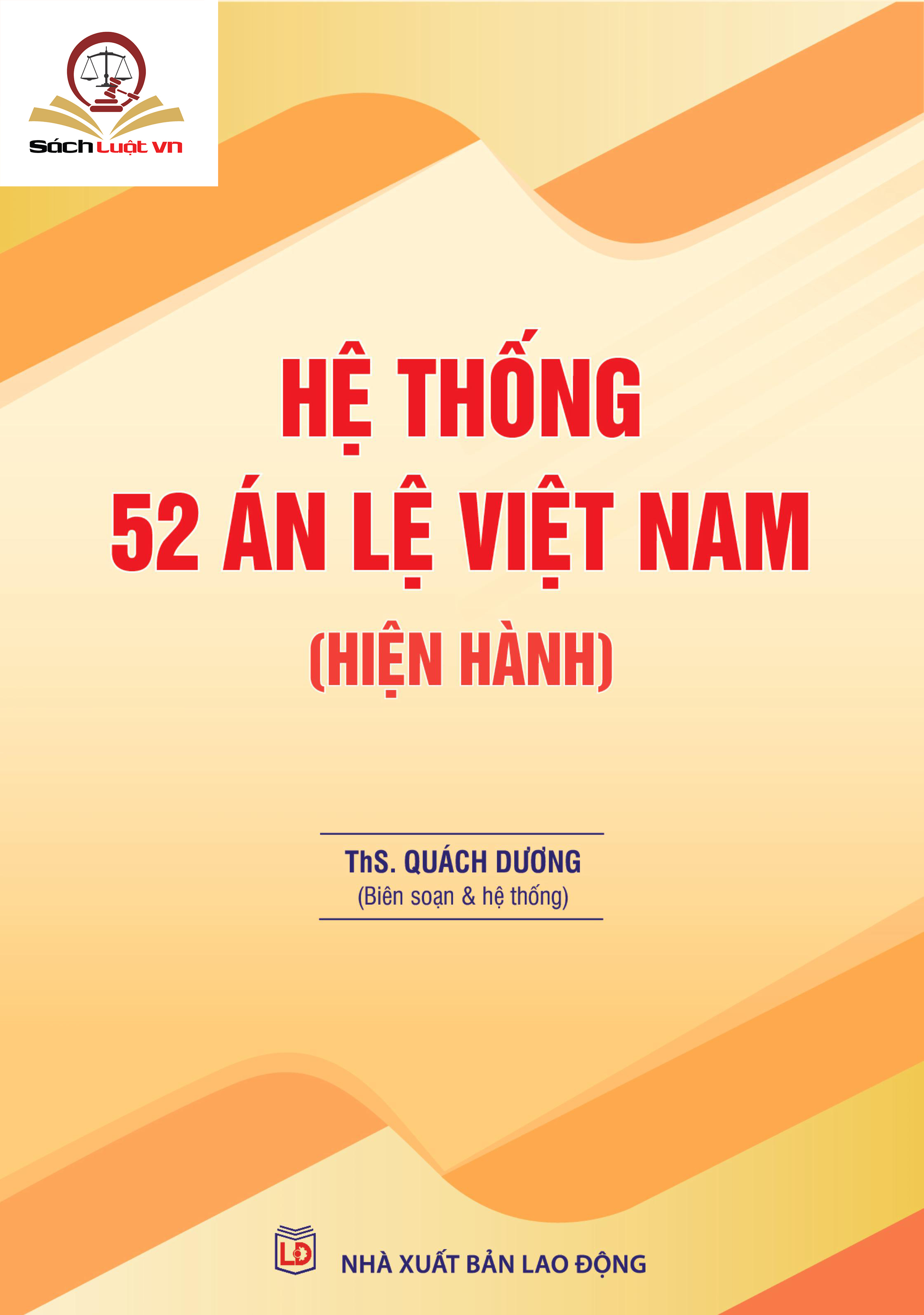 Hệ thống 52 án lệ Việt Nam (Hiện hành)