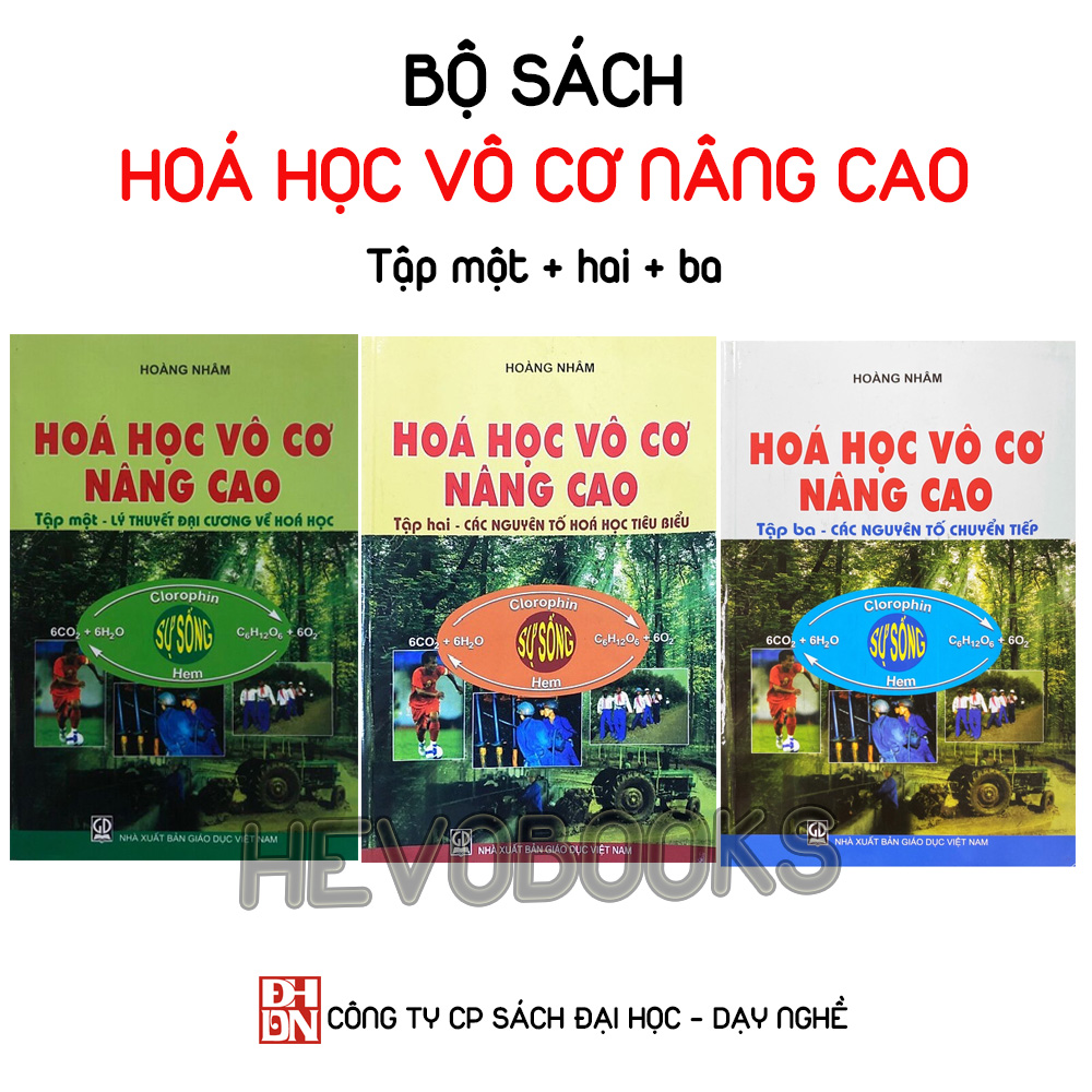 Combo sách Hóa Học Vô Cơ nâng cao – Hoàng Nhâm (tập 1 + tập 2 + tập 3) - ảnh 2