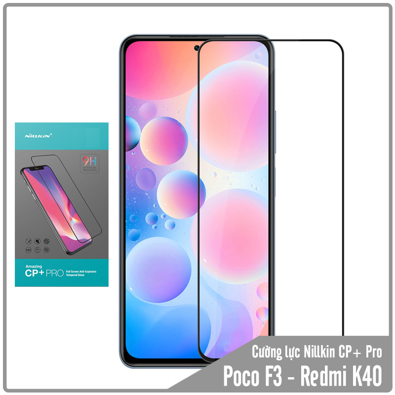 Cường lực cho Xiaomi Poco F3 - Redmi K40  Nillkin CP+ PRO FULL viền đen - Hàng nhập khẩu