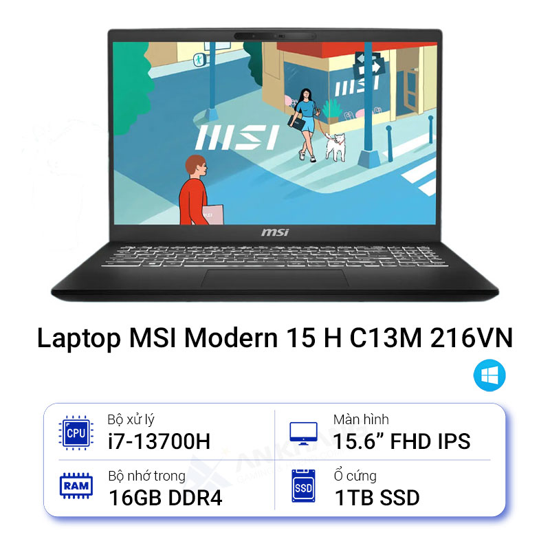 LAPTOP MSI MODERN 15 H C13M-216VN ( I7-13700H/16GB DDR4/SSD 1TB PCIE/VGA ONBOARD/15.6 FHD IPS/WIN11) - HÀNG CHÍNH HÃNG