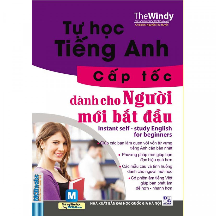 Tự học tiếng Anh cấp tốc – cho người mới bắt đầu (tái bản 2018) tặng kèm bookmark TH