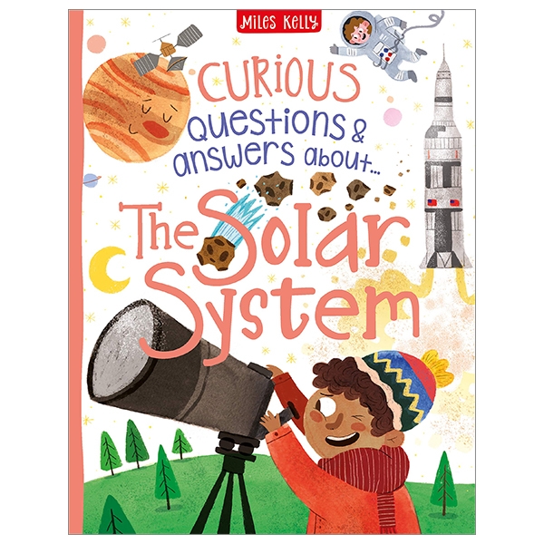 Curious Questions &amp; Answers About The Solar System