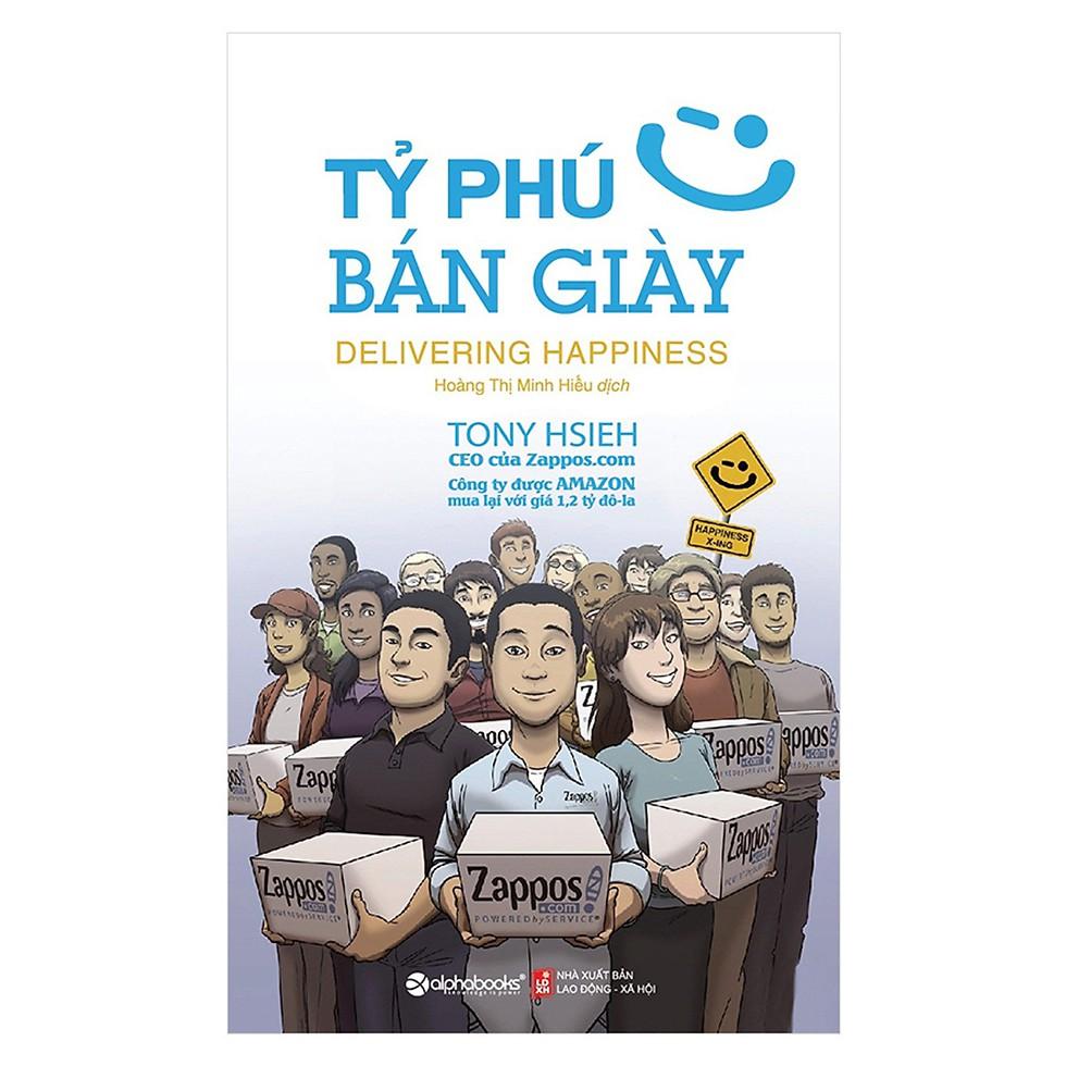 Sách - Tỷ Phú Bán Giày - Alphabooks