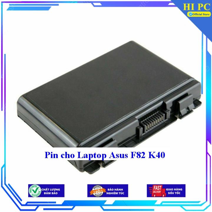 Pin cho Laptop Asus F82 K40 - Hàng Nhập Khẩu