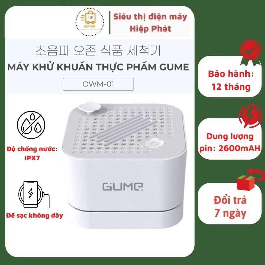 Máy khử khuẩn thực phẩm Gume OWM-01 cao cấp - Giúp làm sạch rau củ quả, loại bỏ vi khuẩn và thuốc trừ sâu - Sạc không dây, chống nước IPX7 - BH 12 tháng