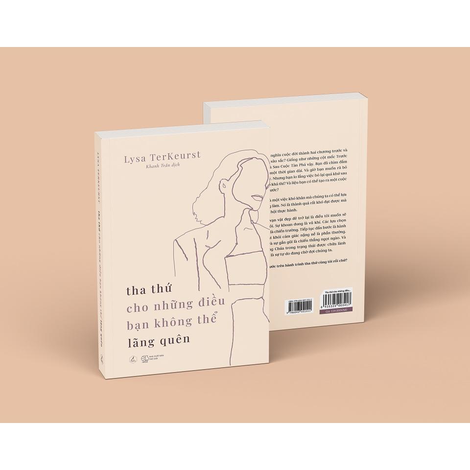 Sách Tha Thứ Cho Những Điều Bạn Không Thể Lãng Quên - Bản Quyền