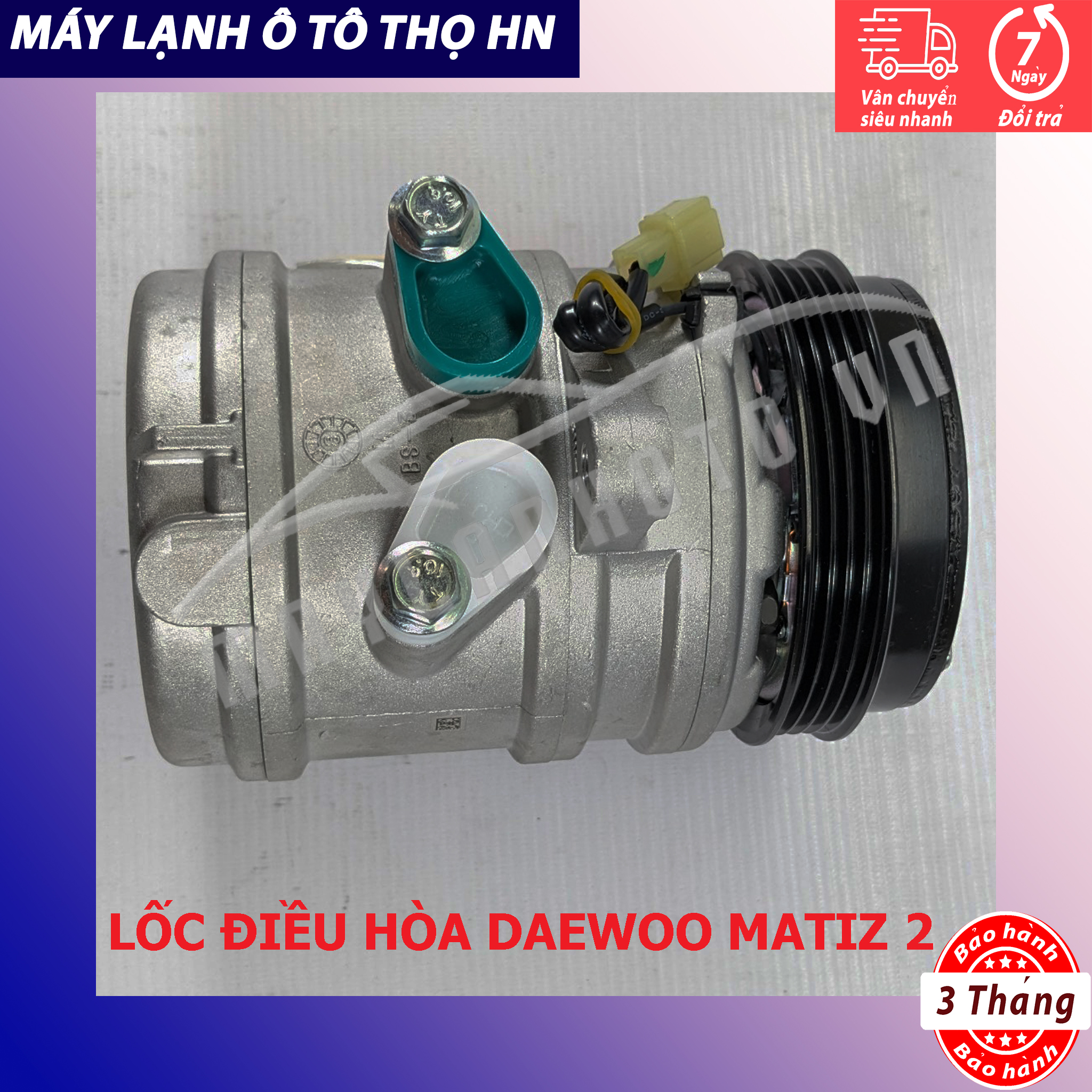 Lốc điều hòa Daewoo Matiz 2 / 3 - Chevrolet Spark 2006 2007 2008 2009 2010 Hàng xịn Hàn Quốc 06 07 08 09 10