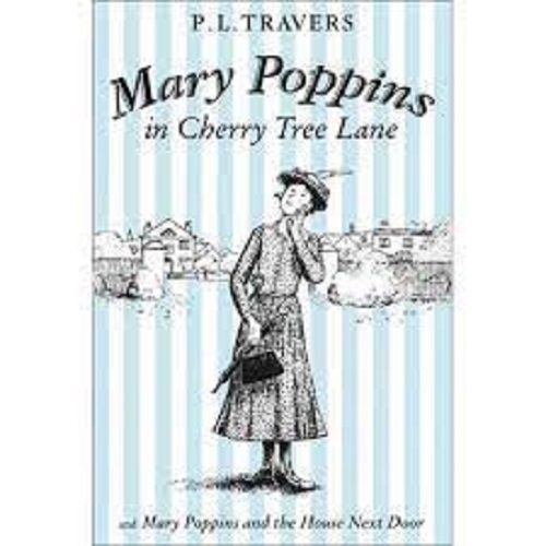 MARY POPPINS IN CHERRY TREE LANE / MARY POPPINS AND THE HOUSE NEXT DOOR Reissue