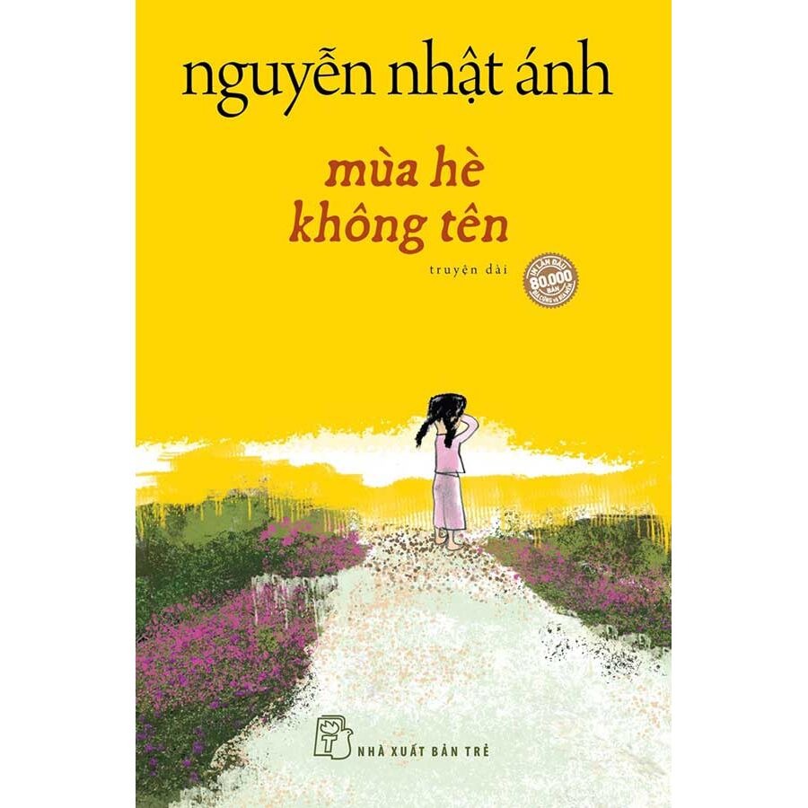 Mùa hè không tên (Bìa mềm) -  Nguyễn Nhật Ánh