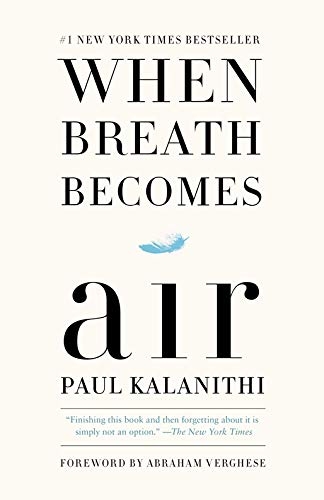 WHEN BREATH BECOMES AIR (EXP)